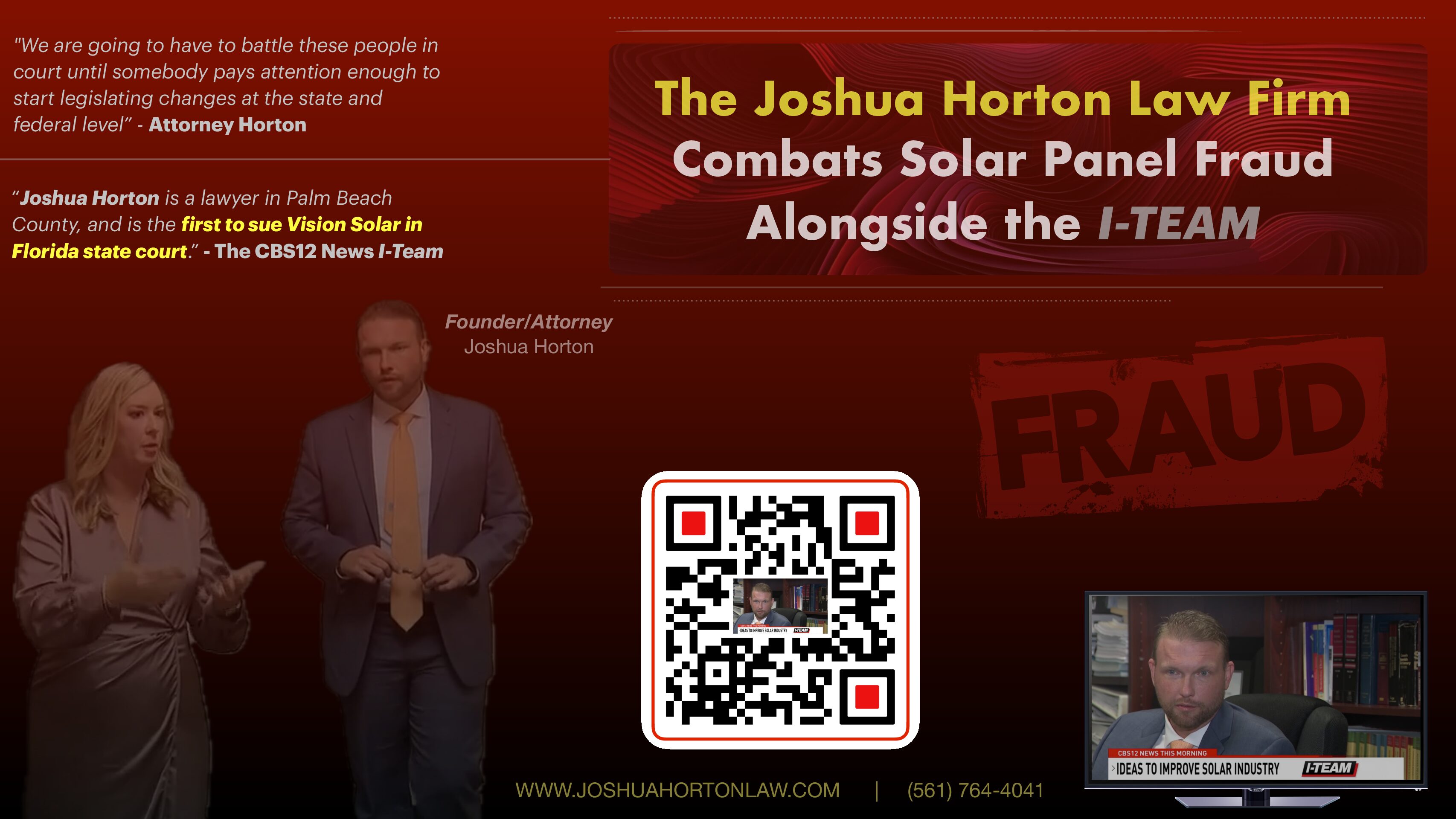 The Joshua Horton Law Firm and the I-TEAM Combat Solar Fraud in Florida